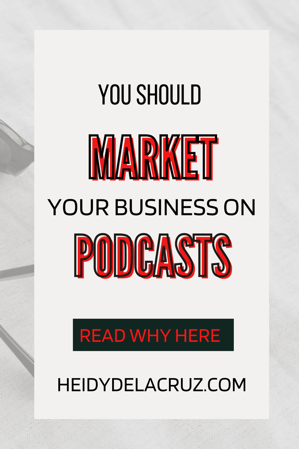You Should Market Your Business on Podcasts