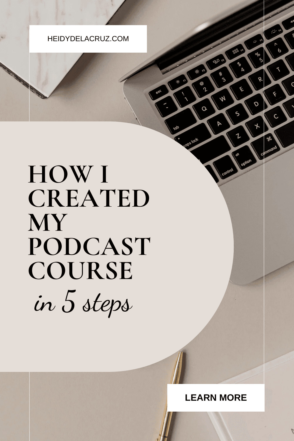 Steps I Took to Create My Podcast Course