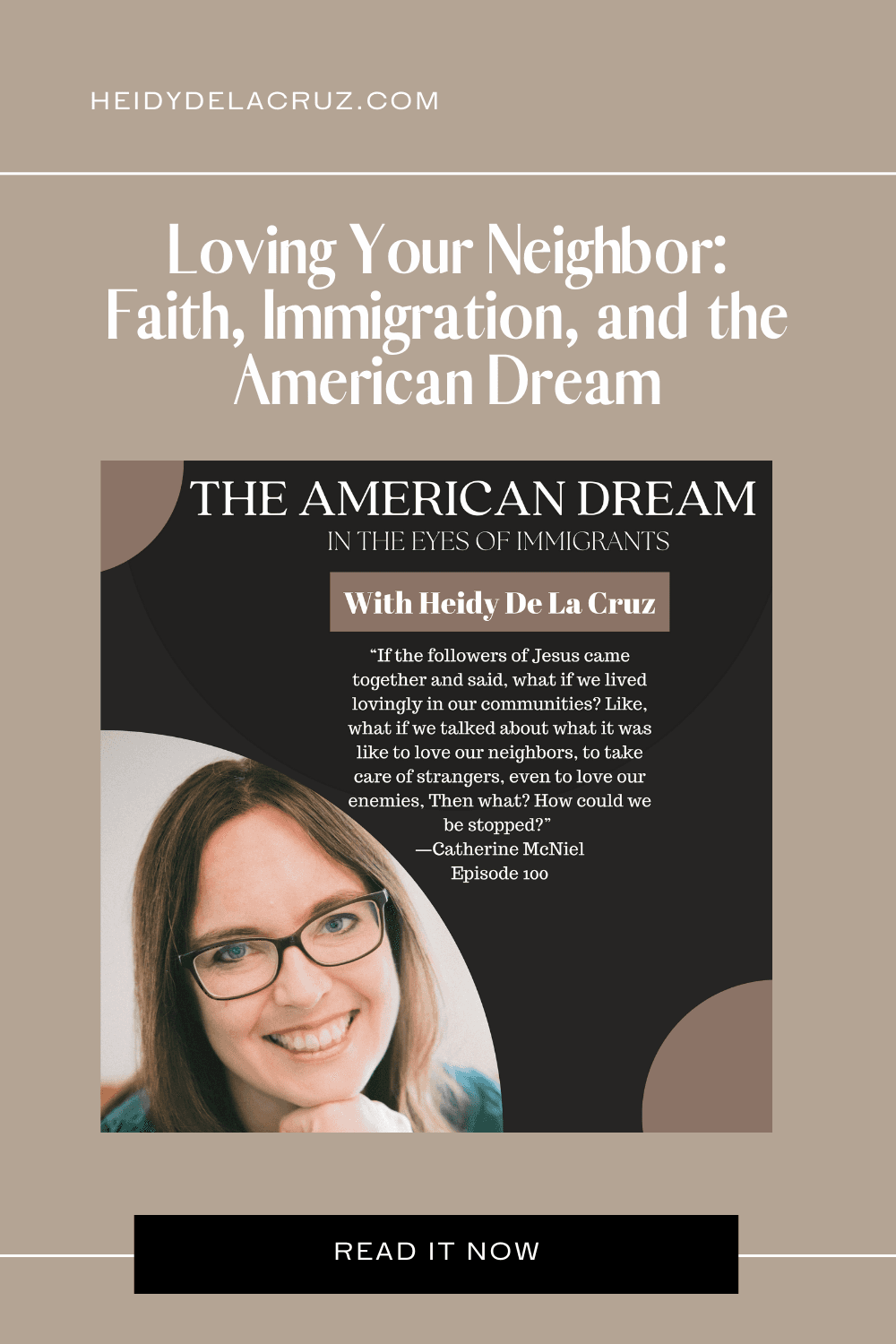 Loving Your Neighbor: Faith, Immigration, and the American Dream