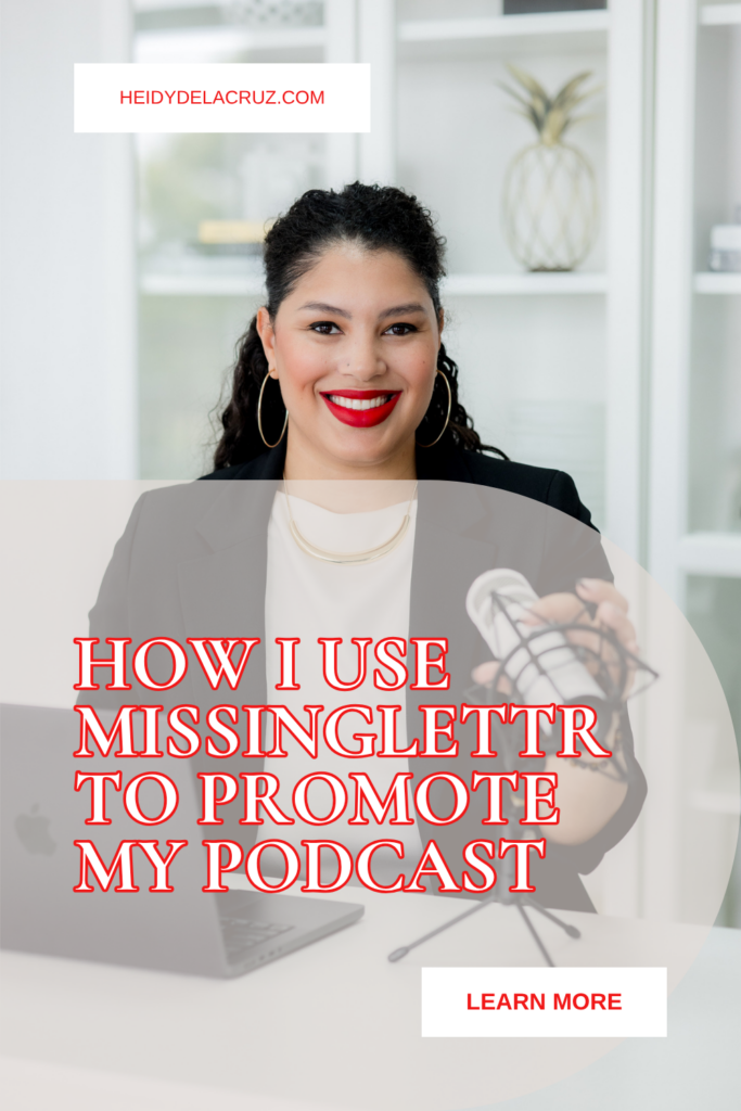 A graphic that says how I use MissingLettr to promote my podcast