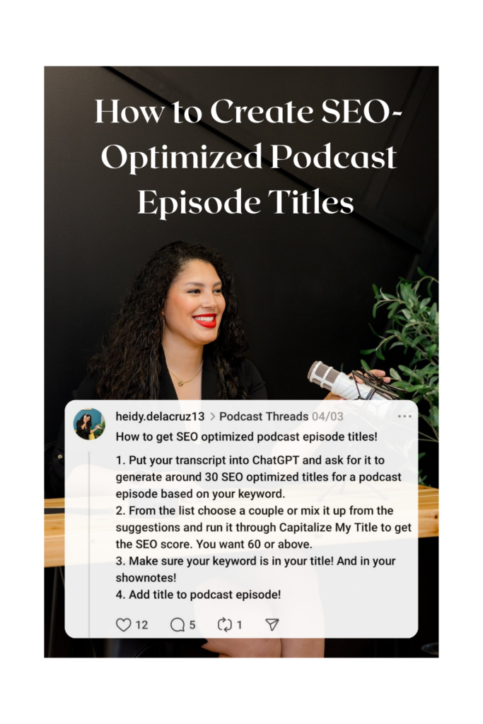 Graphic that says How to Create SEO-Optimized Podcast Episode Titles 