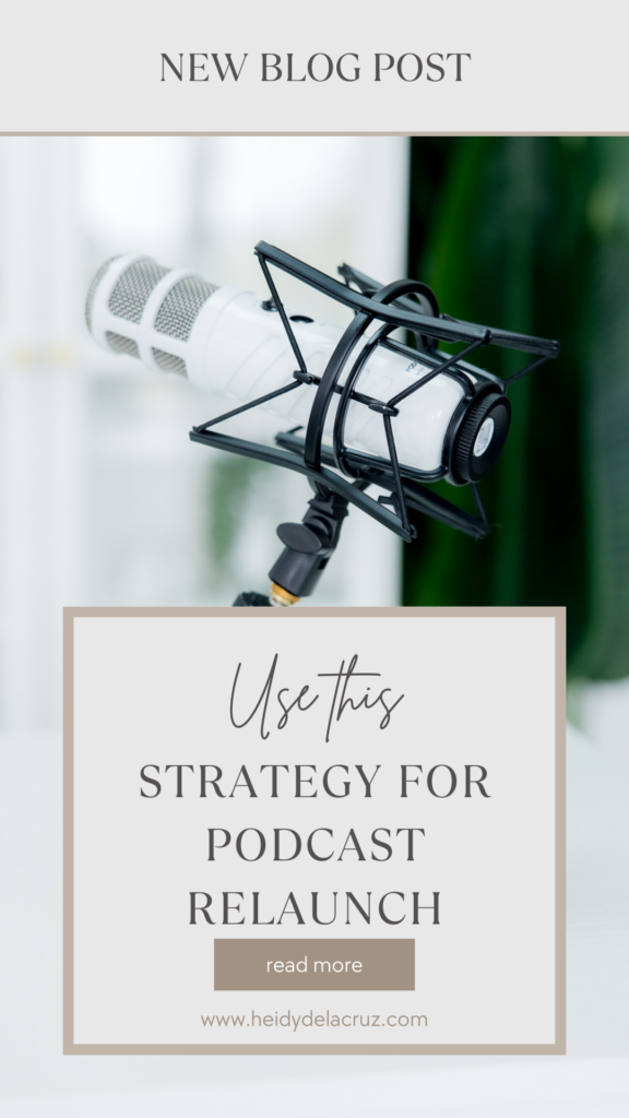 Graphic that says strategy for podcast relaunch