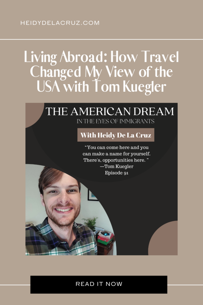 Graphic that says living abroad: how travel changed my view of the USA