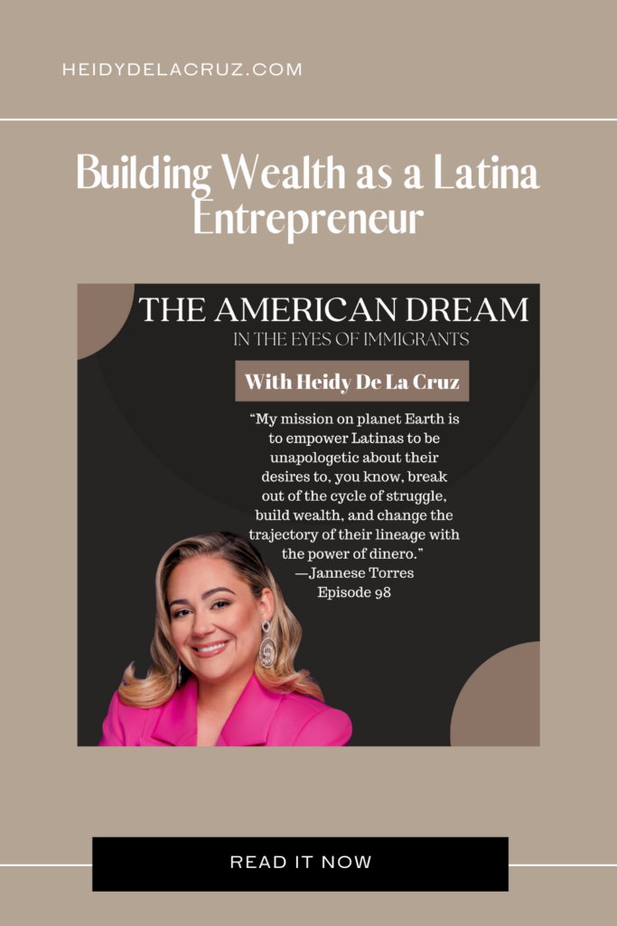 graphic that says, "building wealth as a Latina Entrepreneur" 
